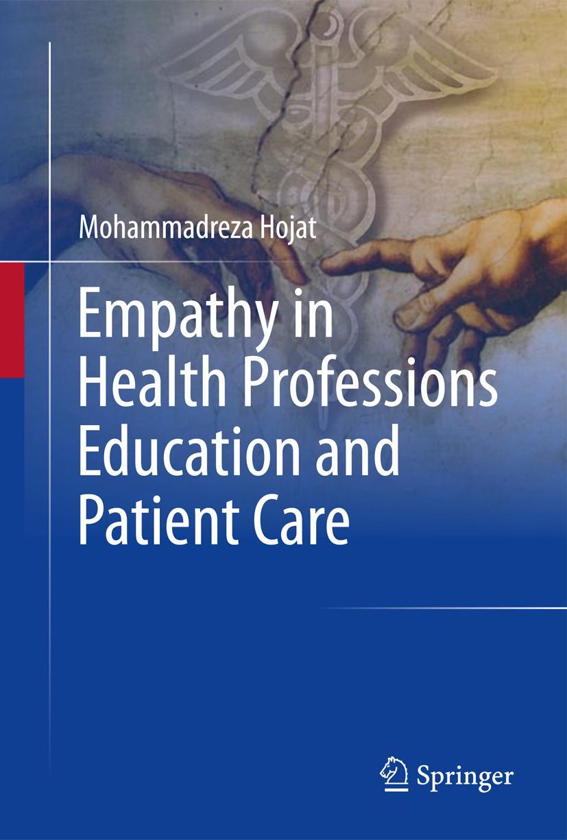 Cover: 9783319276243 | Empathy in Health Professions Education and Patient Care | Hojat | xl