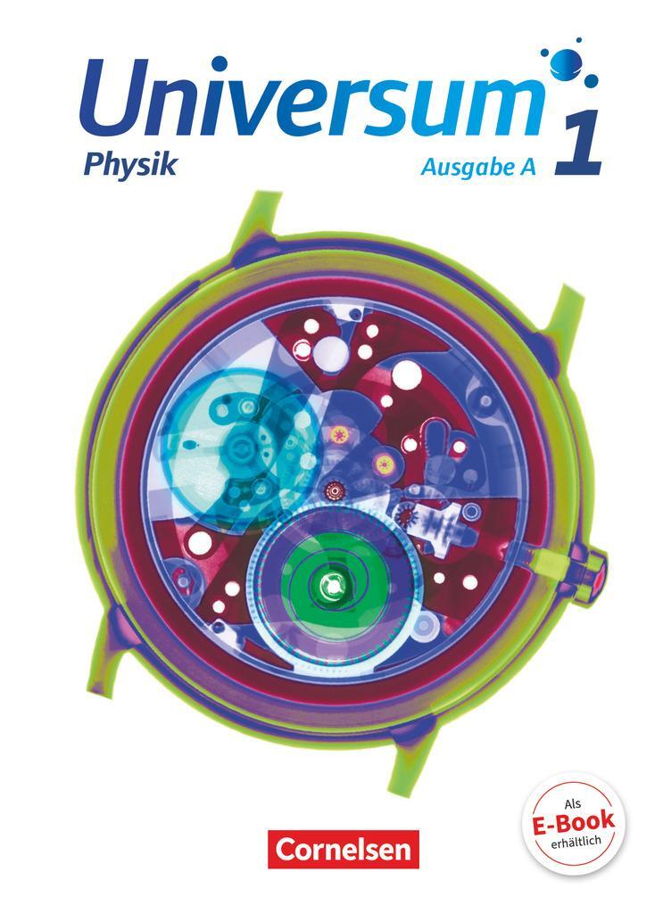 Cover: 9783064202450 | Universum Physik Band 1 - Gymnasium - Ausgabe A - Schülerbuch | Witte