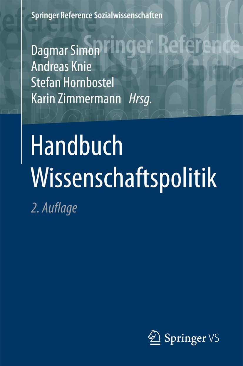 Cover: 9783658054540 | Handbuch Wissenschaftspolitik | Dagmar Simon (u. a.) | Buch | xiii