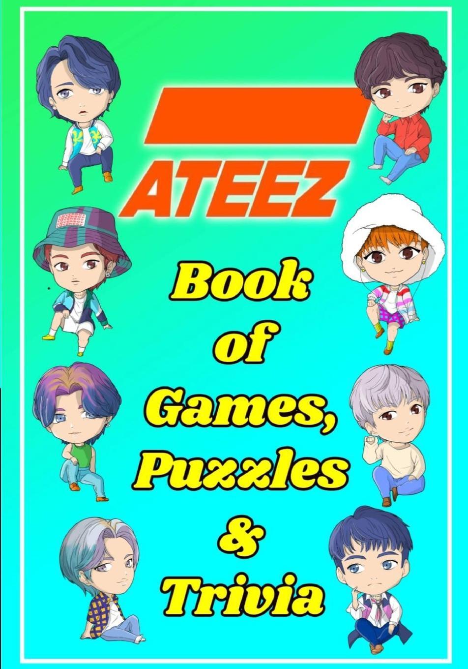 Cover: 9781777755294 | ATEEZ Book Of Games, Puzzles and Trivia | Kpop Ftw | Taschenbuch