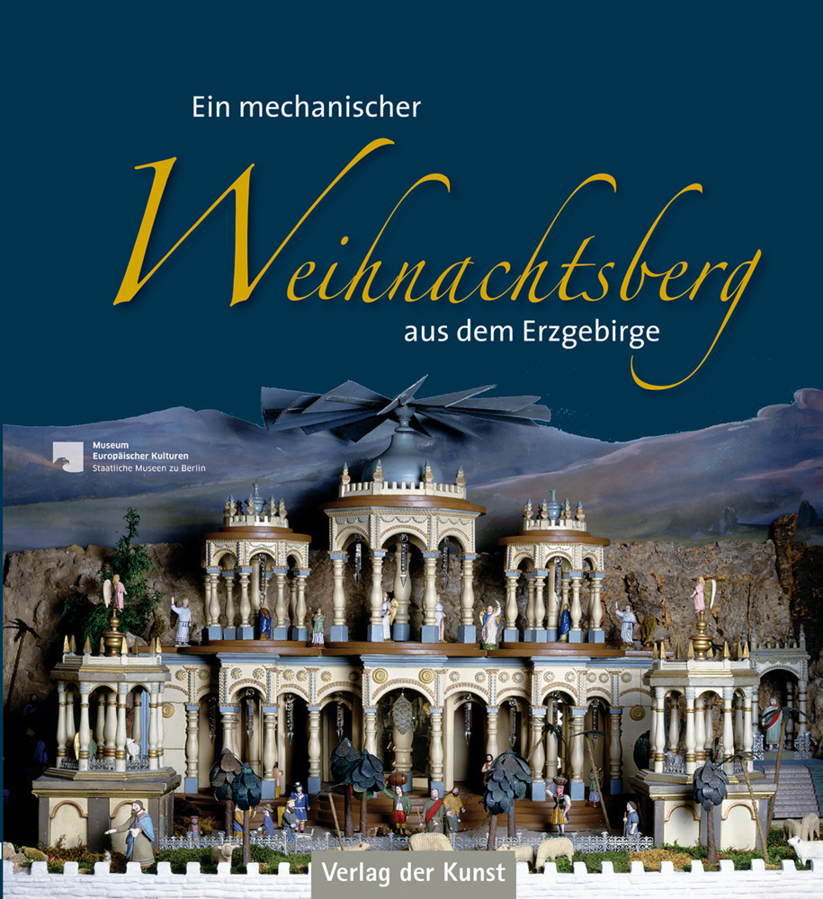 Cover: 9783865302076 | Ein mechanischer Weihnachtsberg aus dem Erzgebirge, m. 1 Buch | 2015