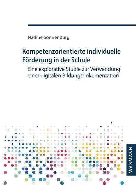 Cover: 9783830944478 | Kompetenzorientierte individuelle Förderung in der Schule | Sonnenburg