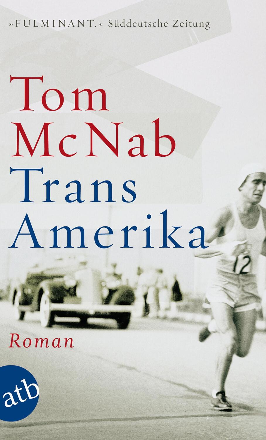 Cover: 9783746625843 | Trans-Amerika | Tom McNab | Taschenbuch | Aufbau Taschenbücher | 2010
