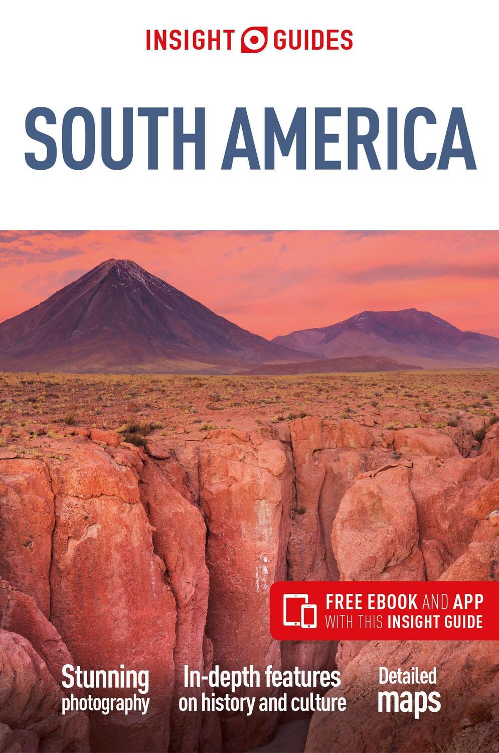 Cover: 9781839052606 | Insight Guides South America (Travel Guide with Free eBook) | Guides