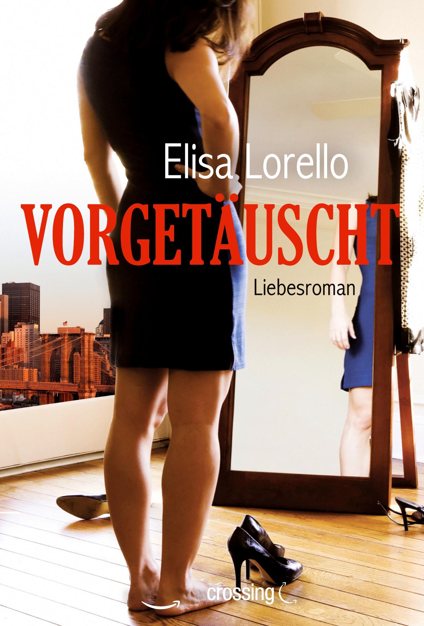 Cover: 9781611098297 | Vorgetäuscht: Liebesroman | Elisa Lorello | Taschenbuch | 264 S.