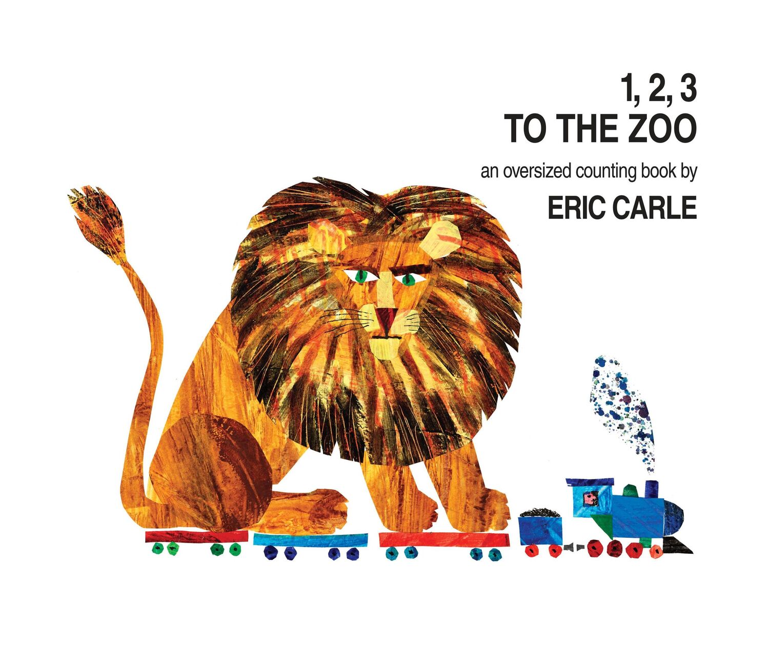 Cover: 9781984812568 | 1, 2, 3 to the Zoo | An Oversized Counting Book | Eric Carle | Buch