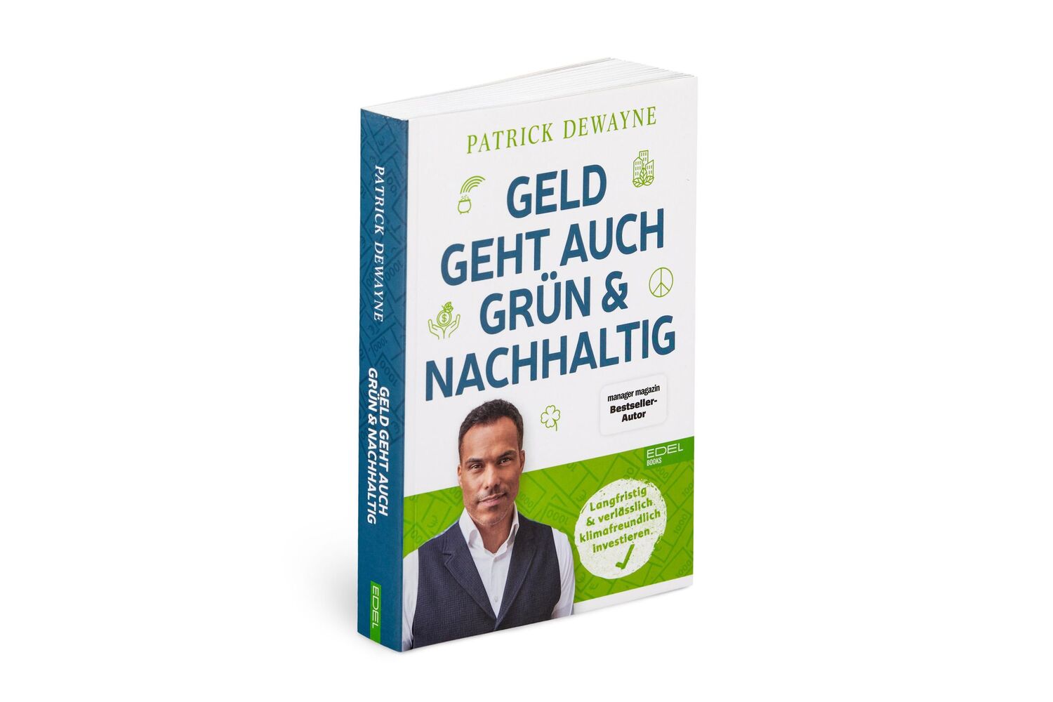 Bild: 9783841907998 | Geld geht auch grün &amp; nachhaltig | Patrick Dewayne | Taschenbuch