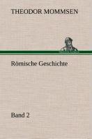 Cover: 9783849549077 | Römische Geschichte ¿ Band 2 | Theodor Mommsen | Buch | 276 S. | 2013