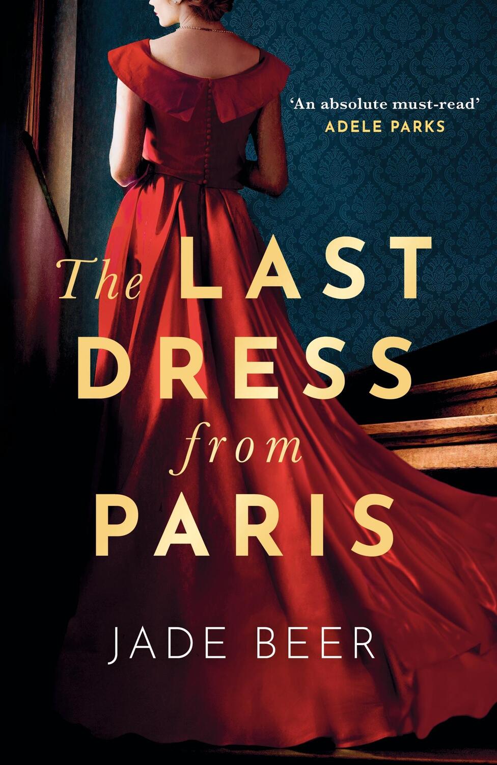 Cover: 9781399712255 | The Last Dress from Paris | Jade Beer | Taschenbuch | Englisch | 2023