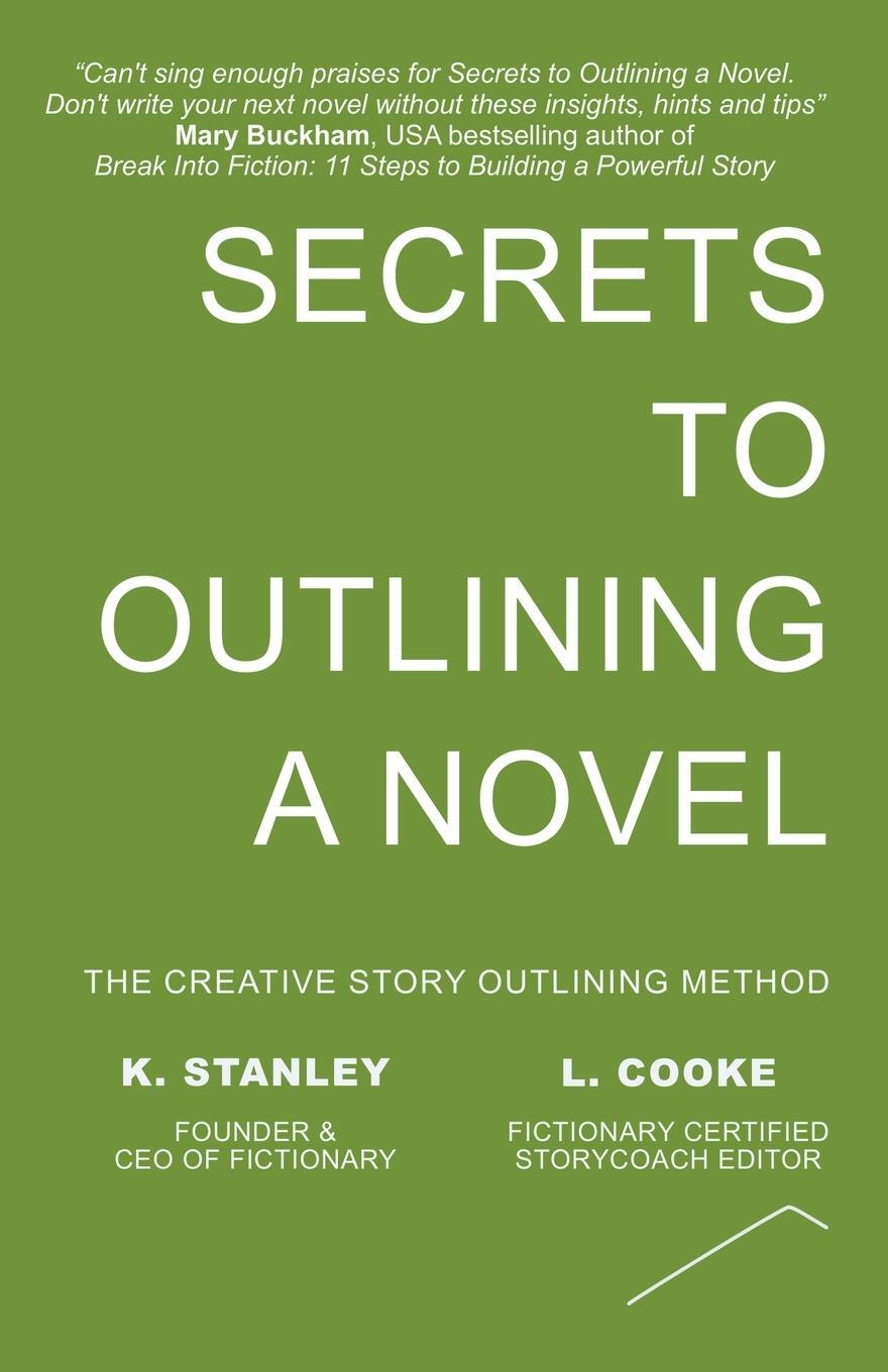 Cover: 9781999276287 | Secrets to Outlining a Novel | K. Stanley | Taschenbuch | Paperback