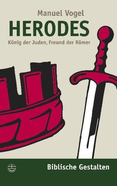 Cover: 9783374019458 | Herodes | König der Juden, Freund der Römer | Manuel Vogel | Buch