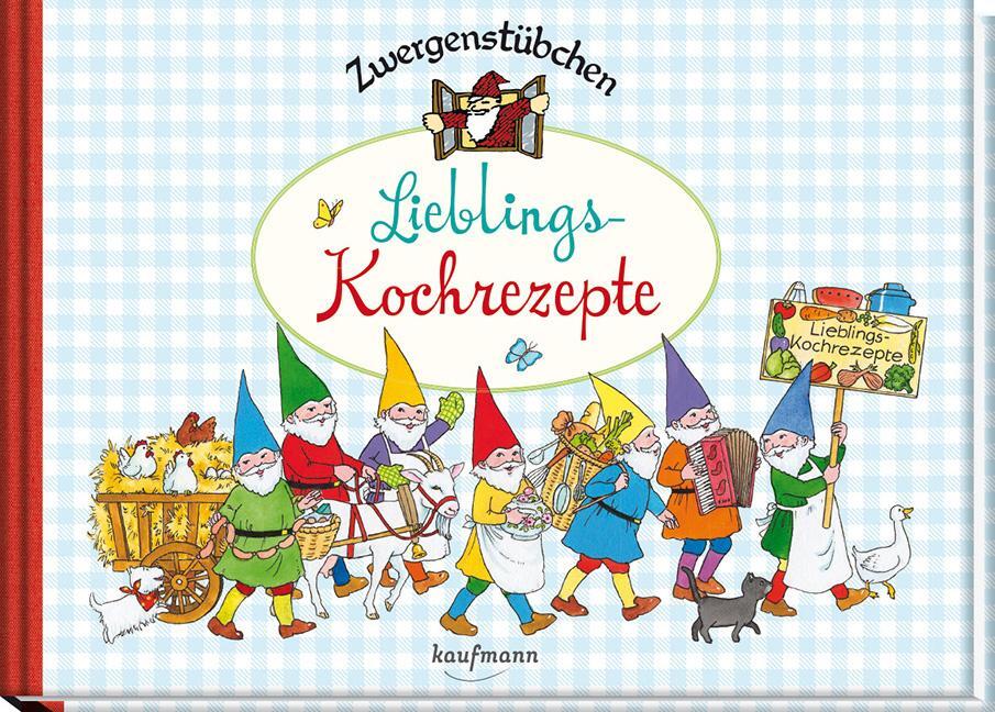 Cover: 9783780620255 | Zwergenstübchen Lieblings-Kochrezepte | Elke Schuster (u. a.) | Buch