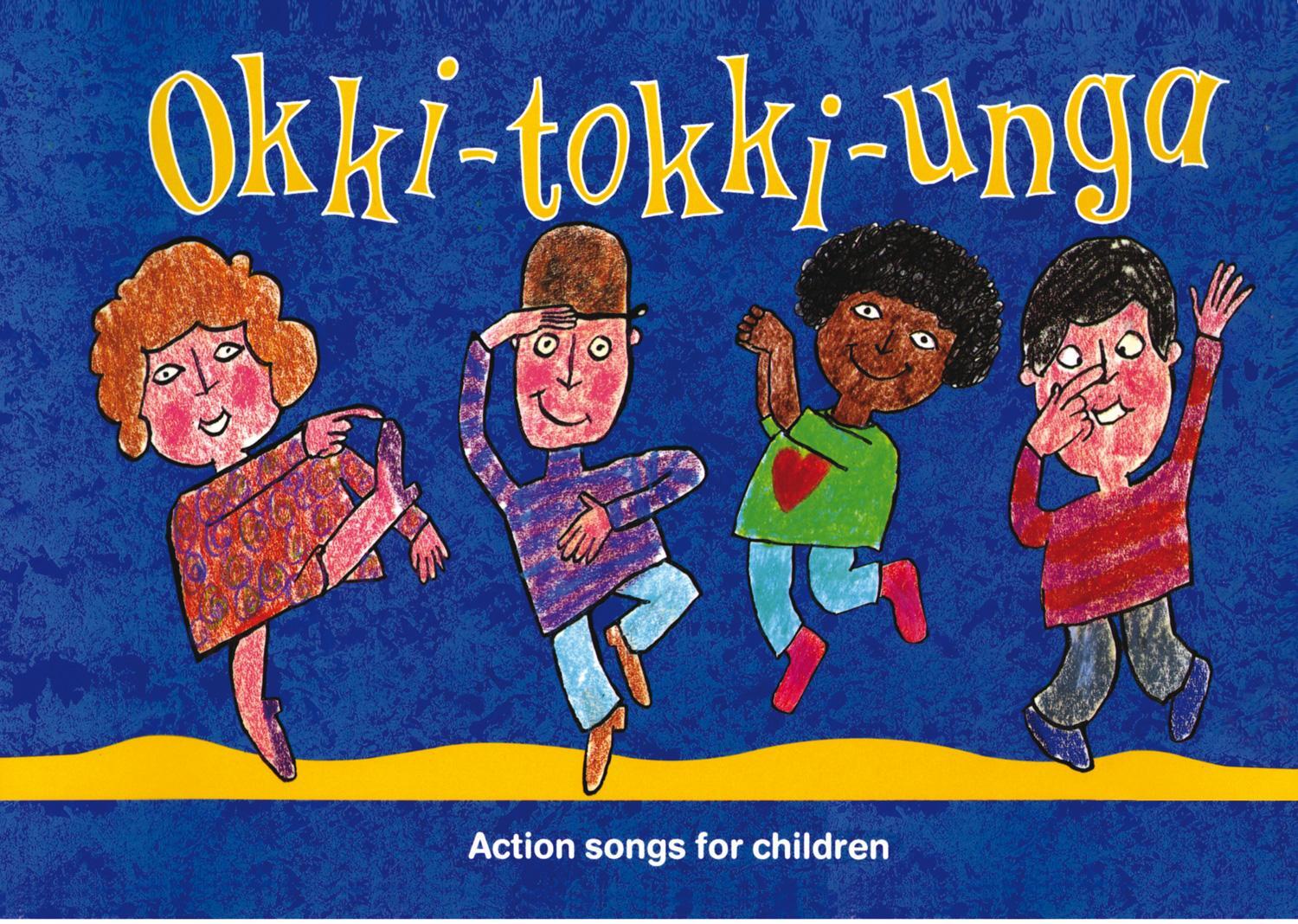 Cover: 9780713640786 | Okki-Tokki-Unga | Action Songs for Children | Taschenbuch | Songbooks