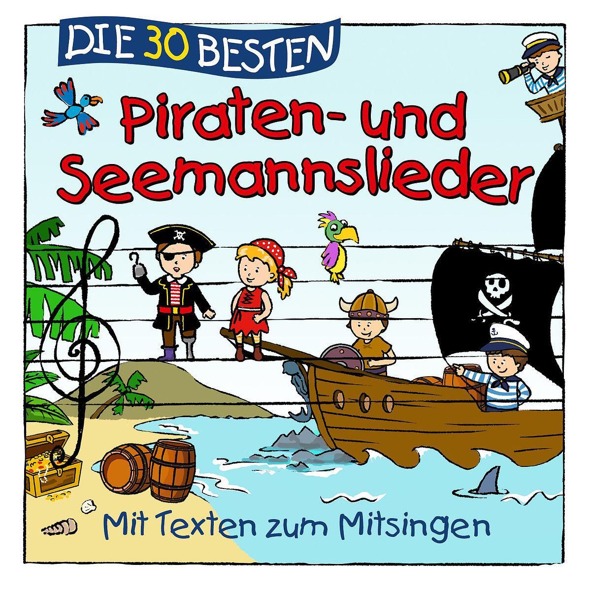 Cover: 4260167476407 | Die 30 besten Piraten- und Seemannslieder | S. Sommerland (u. a.) | CD