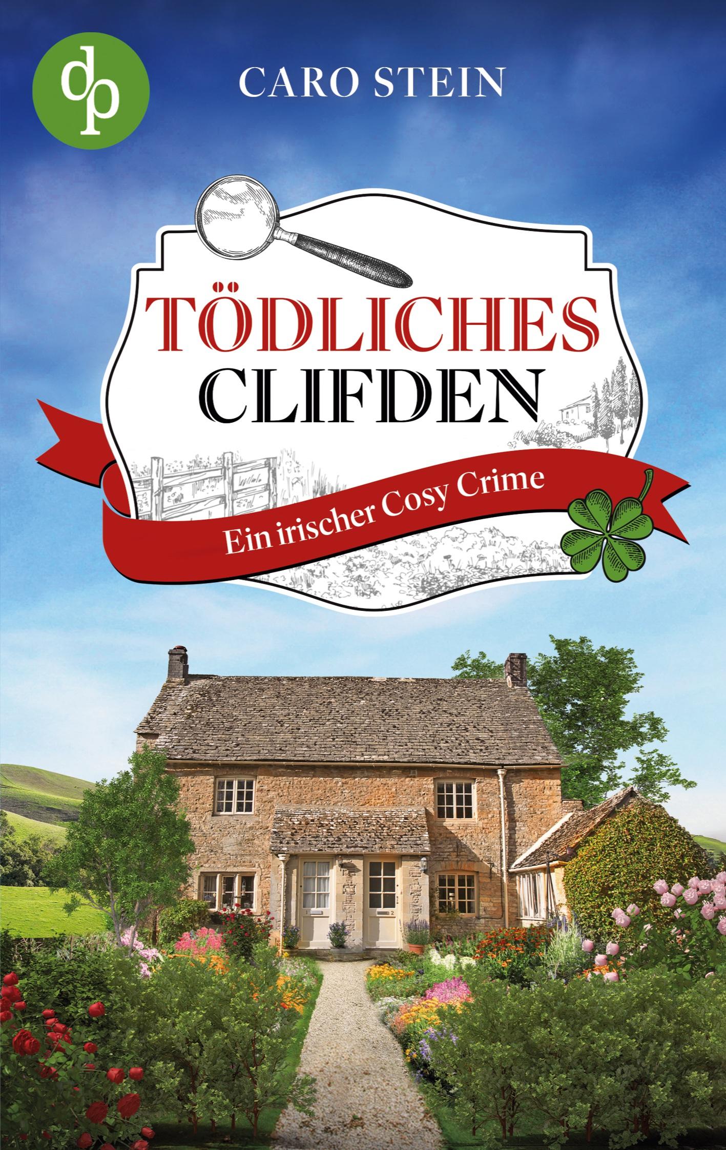 Cover: 9783987783418 | Tödliches Clifden | Ein irischer Cosy Crime | Caro Stein | Taschenbuch