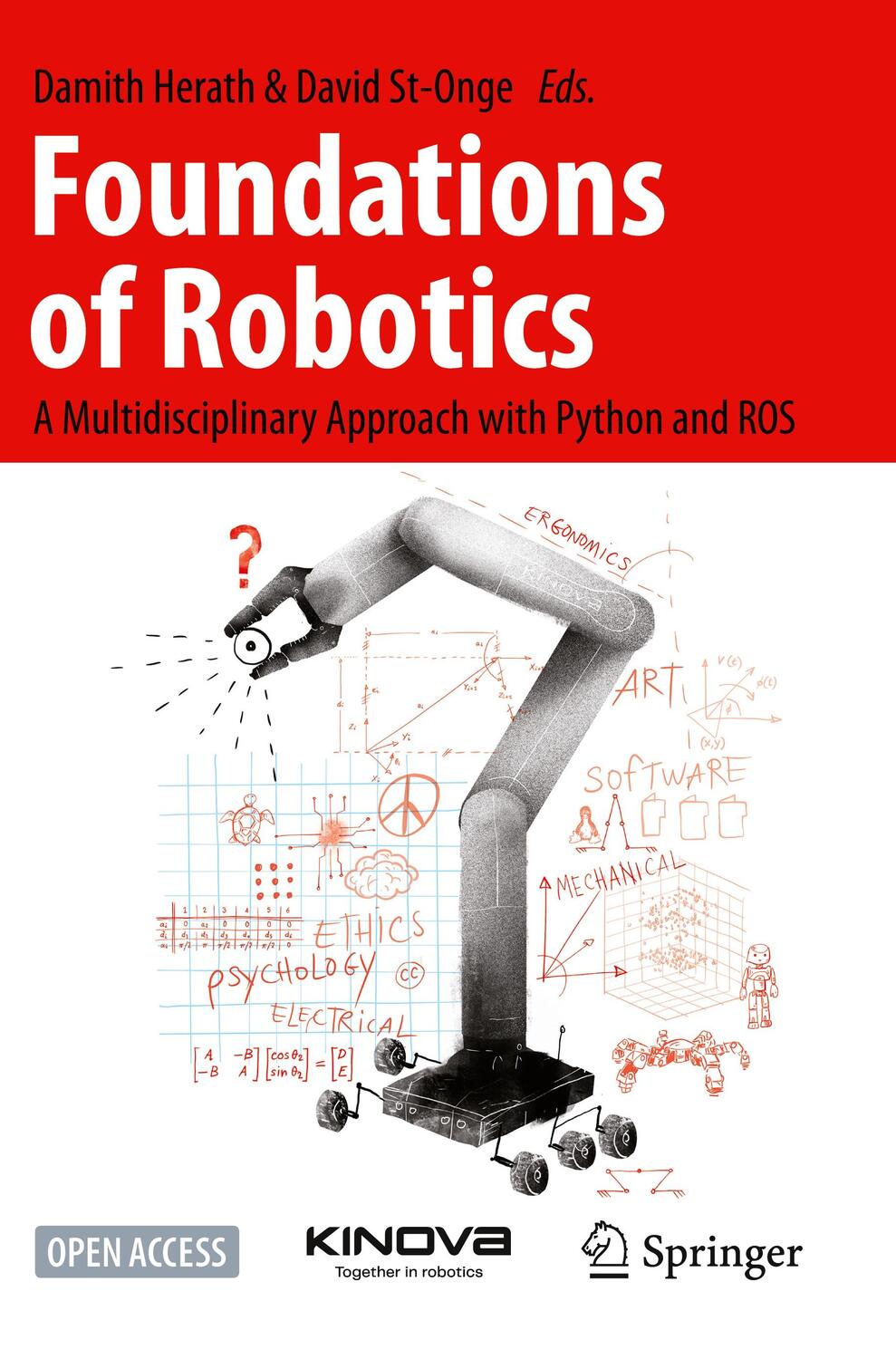 Cover: 9789811919855 | Foundations of Robotics | David St-Onge (u. a.) | Taschenbuch | xxi