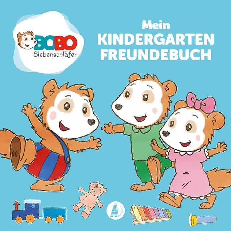 Cover: 9783985850389 | Bobo Siebenschläfer - Mein Kindergarten Freundebuch | Animation Jep-