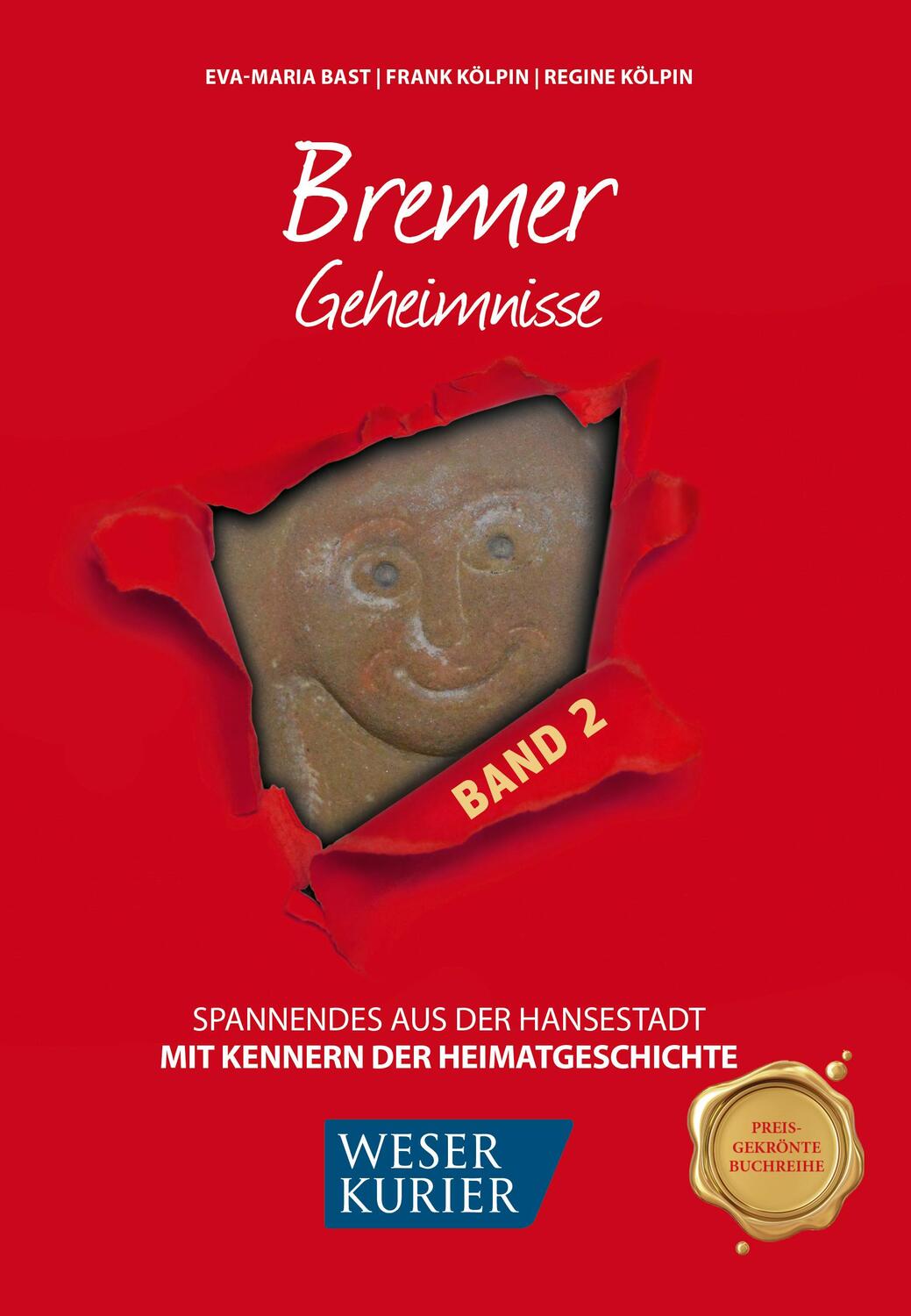 Cover: 9783946581789 | Bremer Geheimnisse Bd 2 | Spannendes aus der Hansestadt | Bast (u. a.)