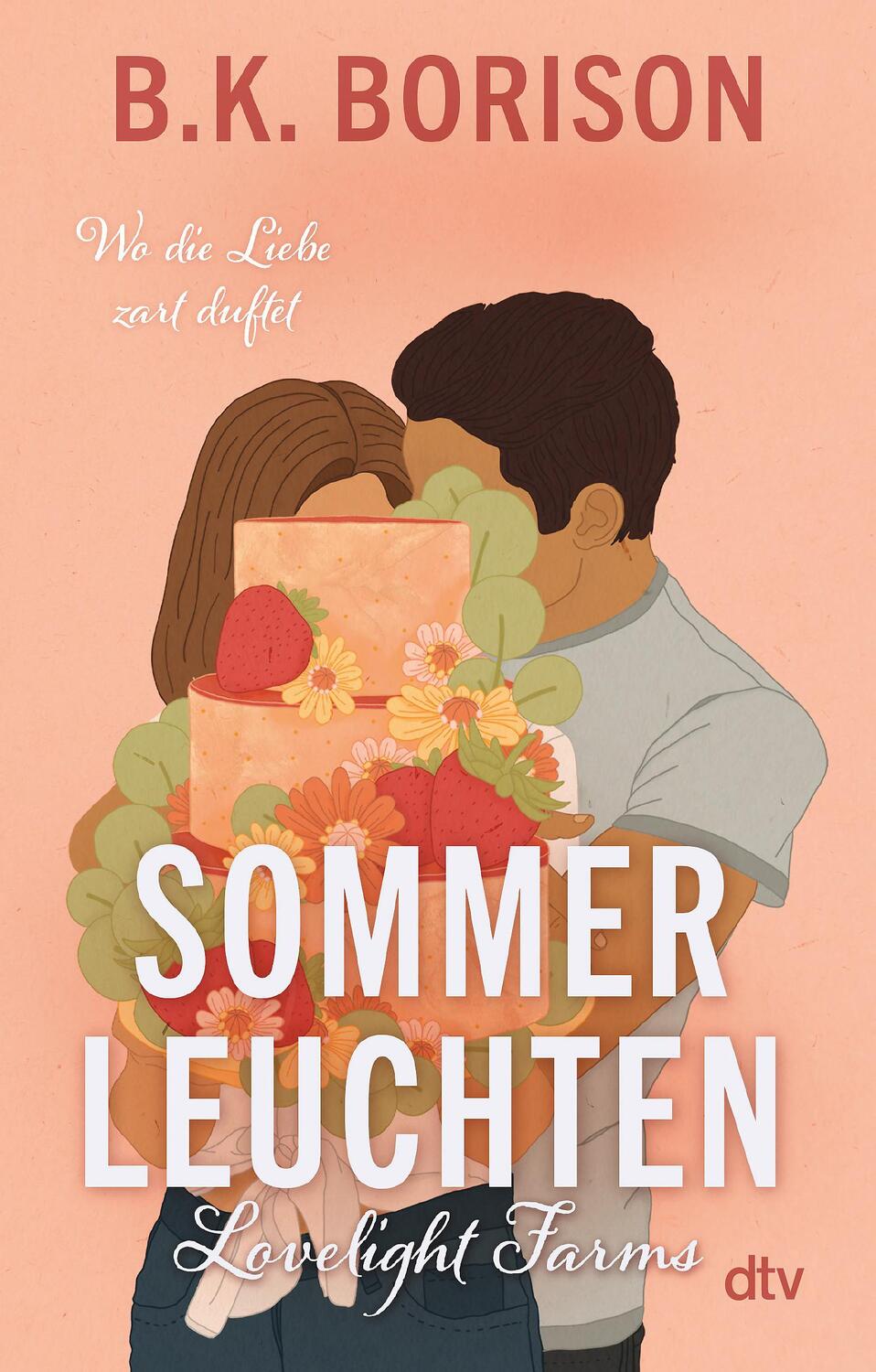 Cover: 9783423220439 | Lovelight Farms - Sommerleuchten | B. K. Borison | Taschenbuch | 2024