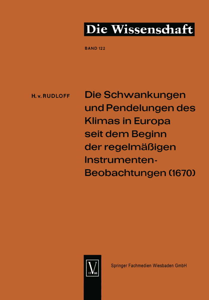 Cover: 9783663061281 | Die Schwankungen und Pendelungen des Klimas in Europa seit dem...
