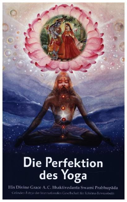 Cover: 9789177691426 | Die Perfektion des Yoga | Das Yoga der göttlichen Liebe | Taschenbuch
