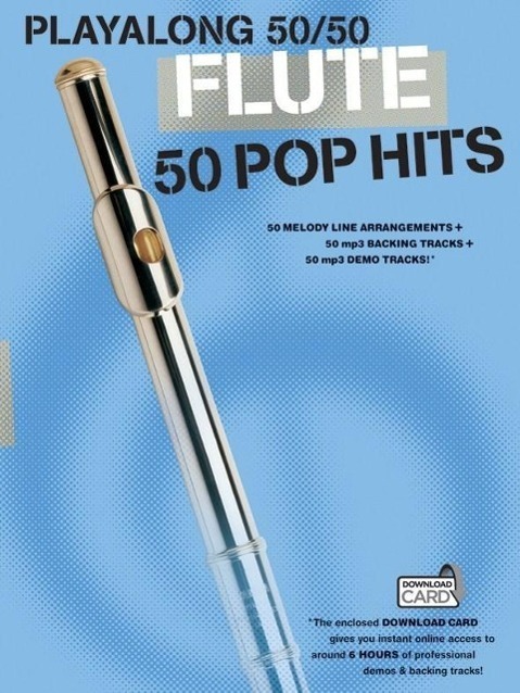 Cover: 9781783050963 | Playalong 50/50: Flute - 50 Pop Hits | Playalong 50-50