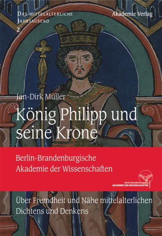 Cover: 9783110344547 | König Philipp und seine Krone | Jan-Dirk Müller | Buch | VI | Deutsch