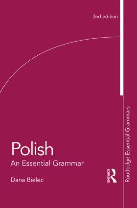 Cover: 9780415595599 | Polish: An Essential Grammar | Dana Bielec | Taschenbuch | Englisch
