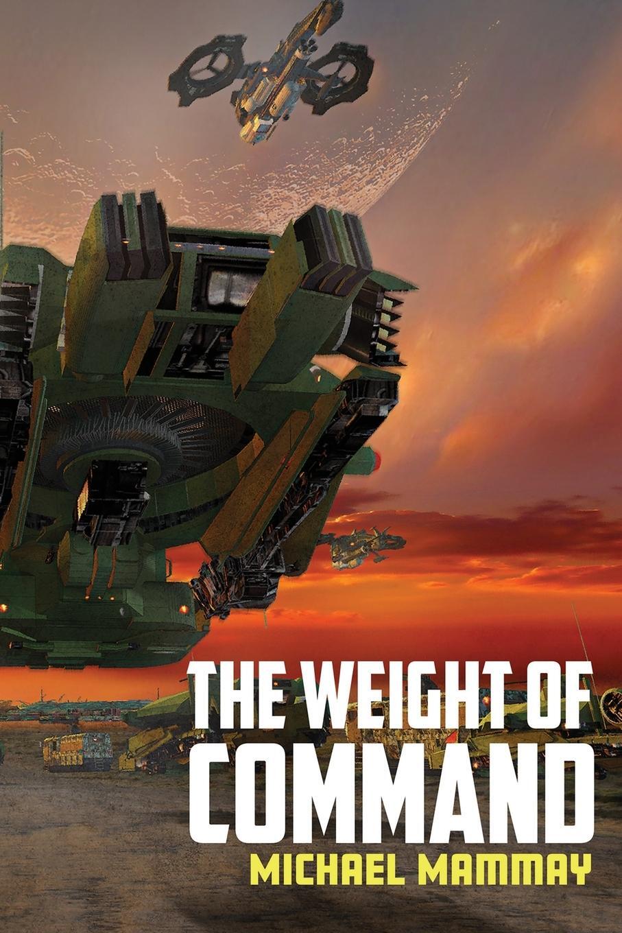 Cover: 9781645541950 | The Weight of Command | Michael Mammay | Taschenbuch | Paperback