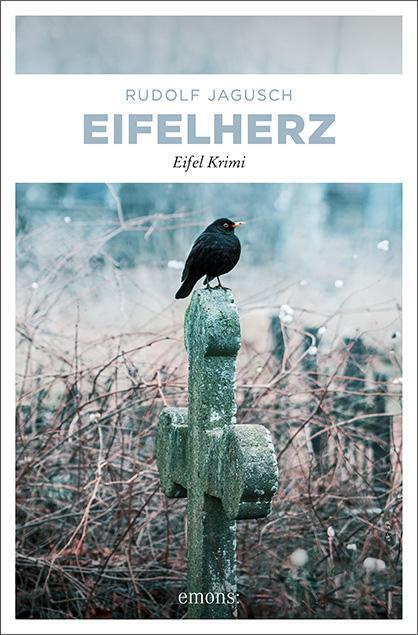 Cover: 9783740811303 | Eifelherz | Eifel Krimi | Rudolf Jagusch | Taschenbuch | Deutsch