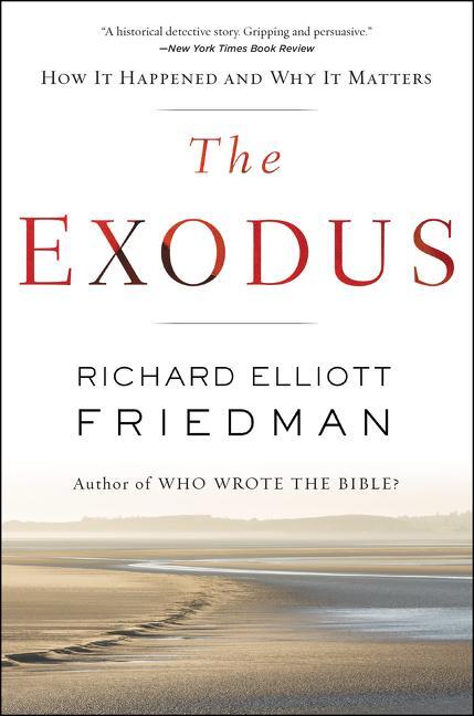 Cover: 9780062565259 | The Exodus | Richard Elliott Friedman | Taschenbuch | Englisch | 2023