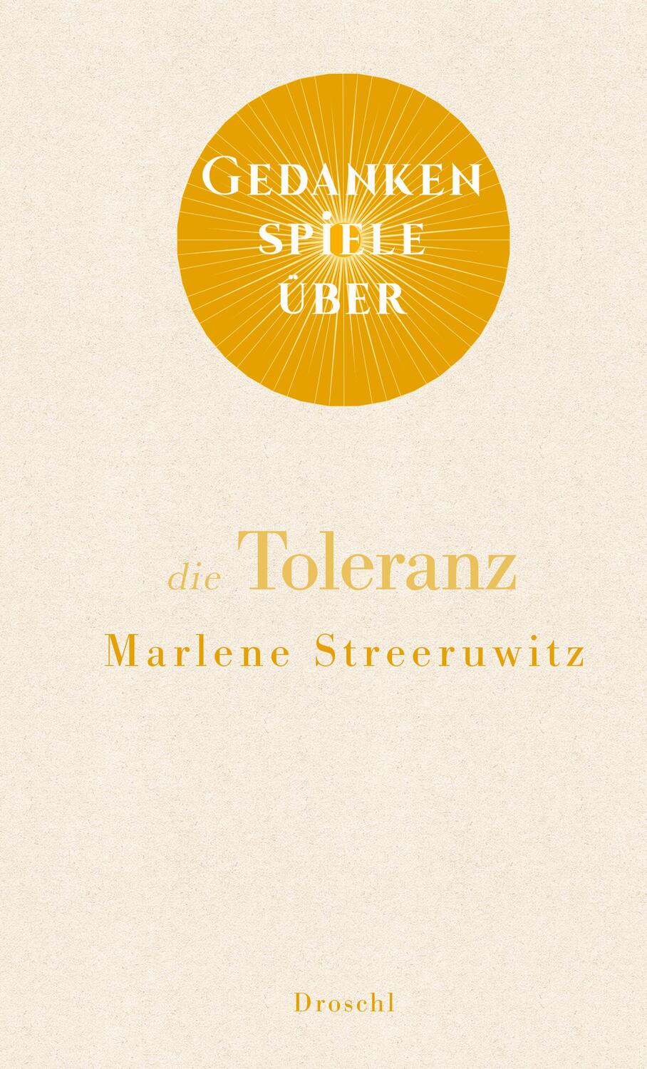Cover: 9783990591468 | Gedankenspiele über die Toleranz | Marlene Streeruwitz | Buch | 48 S.