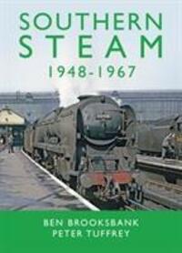 Cover: 9781912101238 | Southern Steam 1948-1967 | Peter Tuffrey | Buch | Gebunden | Englisch