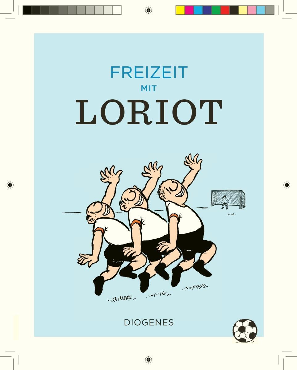 Cover: 9783257021691 | Freizeit mit Loriot | Loriot | Buch | Diogenes Kunstbücher | 128 S.