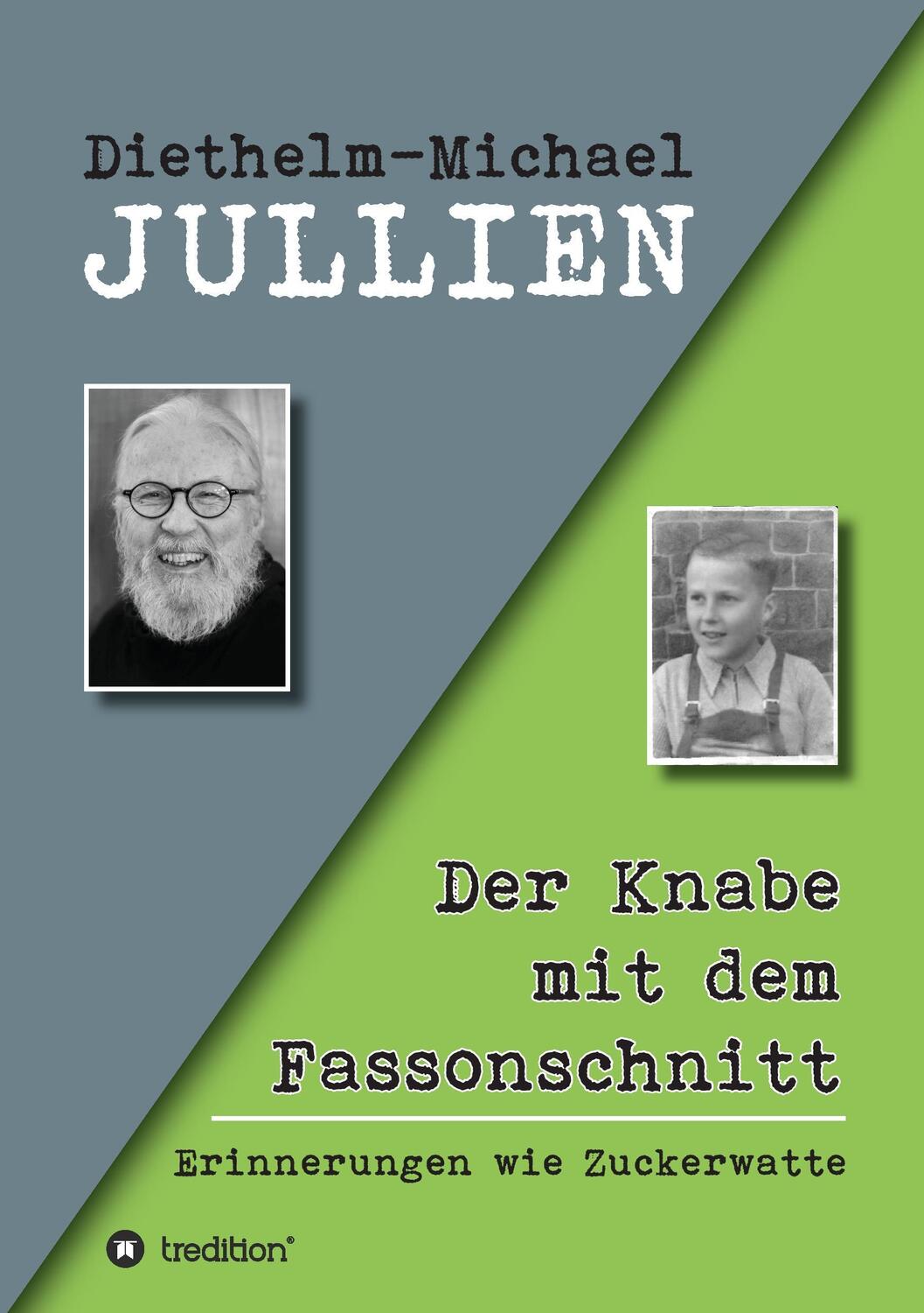 Cover: 9783734538193 | Der Knabe mit dem Fassonschnitt | Erinnerungen wie Zuckerwatte | Buch