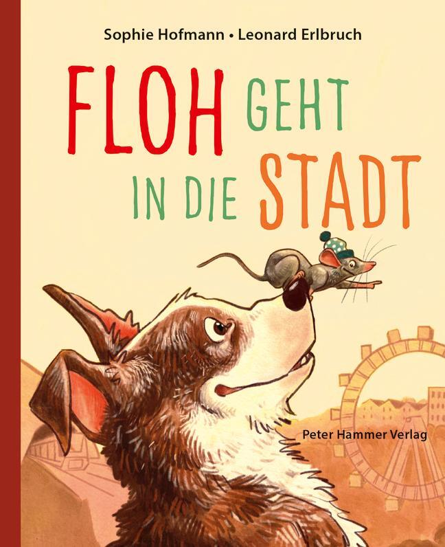 Cover: 9783779507451 | Floh geht in die Stadt | Sophie Hofmann | Buch | 32 S. | Deutsch