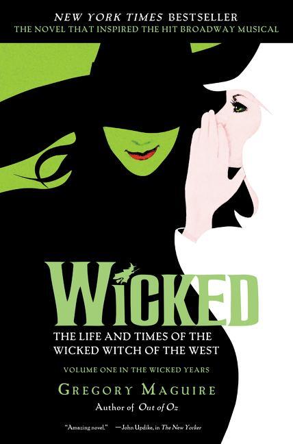 Cover: 9780060745905 | Wicked | The Life and Times of the Wicked Witch of the West | Maguire