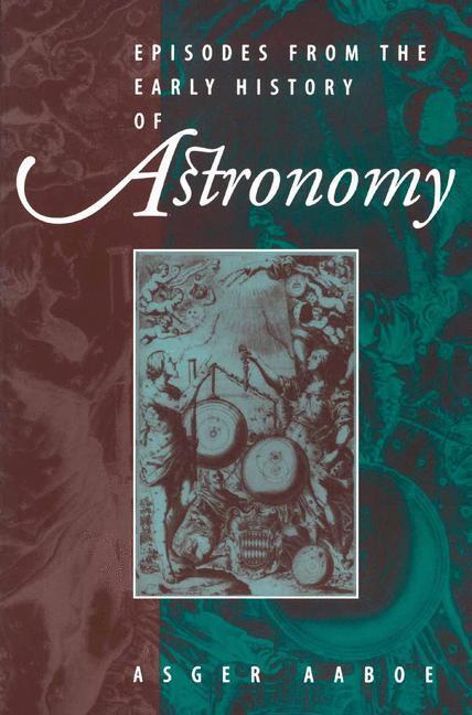 Cover: 9780387951362 | Episodes From the Early History of Astronomy | Asger Aaboe | Buch | XV