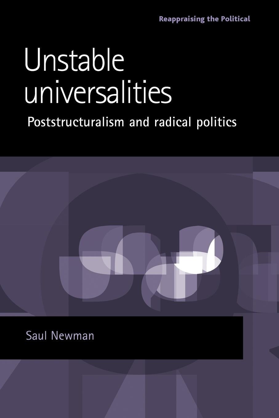 Cover: 9780719071294 | Unstable Universalities | Poststructuralism and Radical Politics