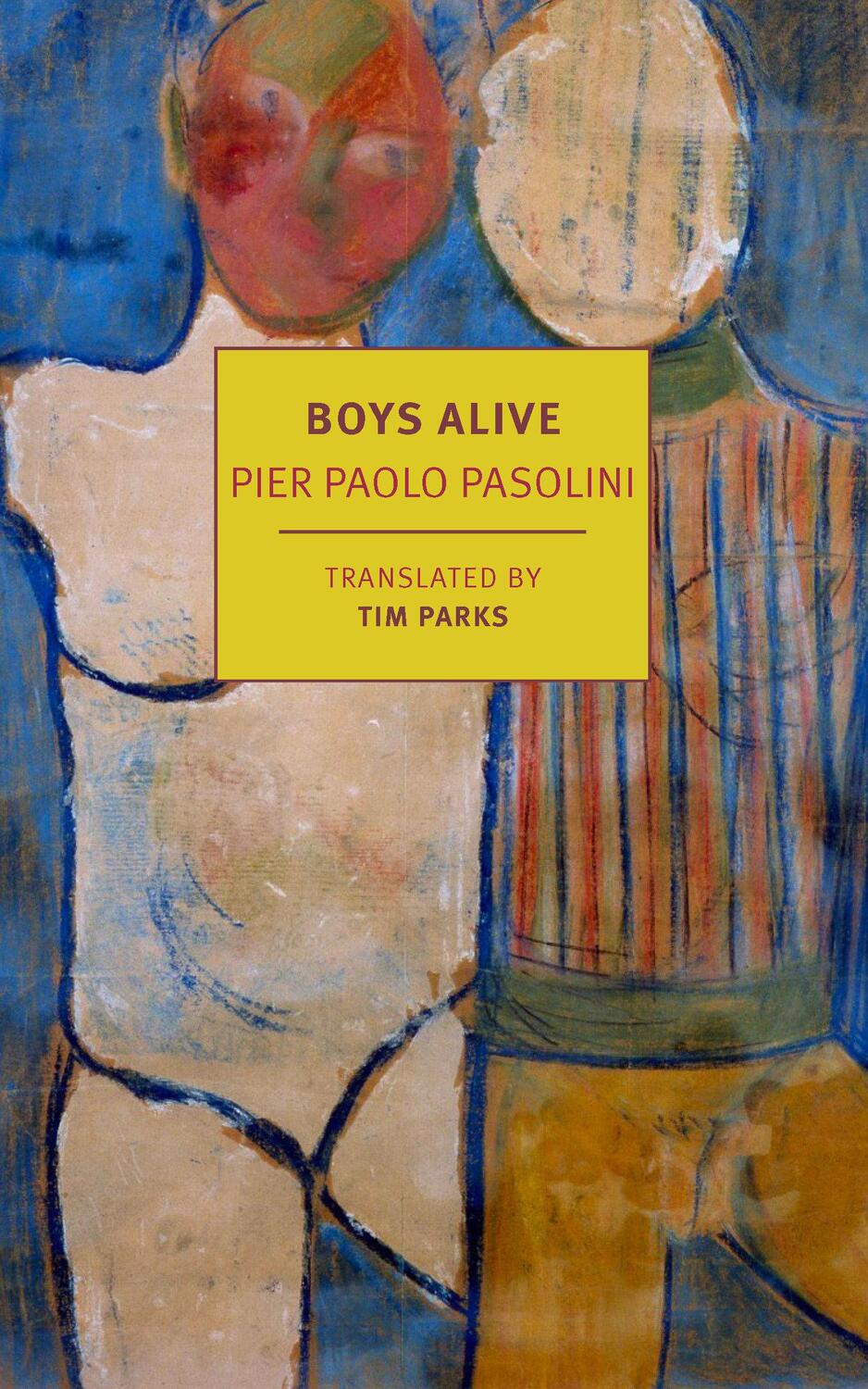 Cover: 9781681377629 | Boys Alive | Pier Paolo Pasolini | Taschenbuch | Englisch | 2023