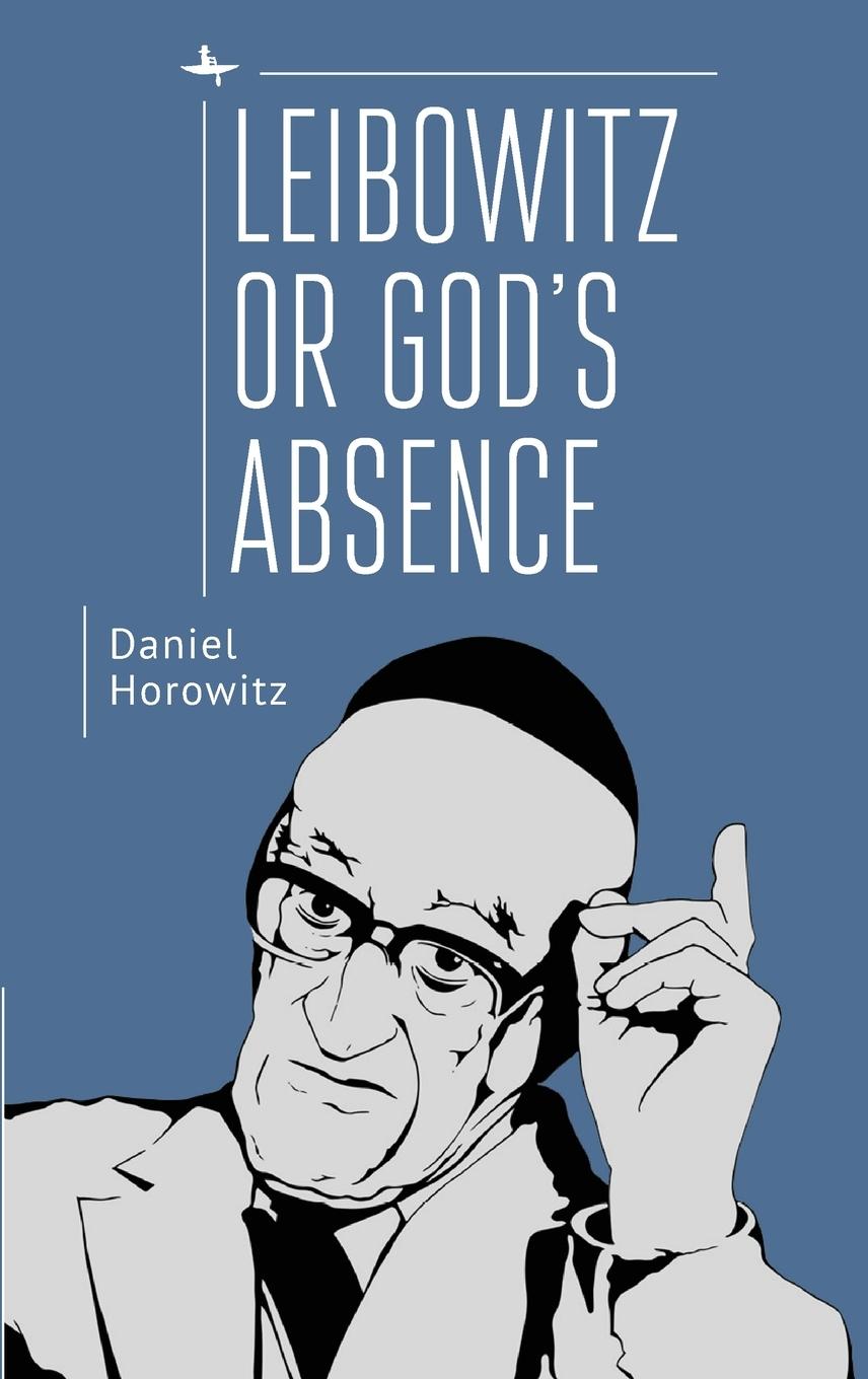 Cover: 9781644697948 | Leibowitz or God's Absence | Daniel Horowitz | Buch | Englisch | 2022