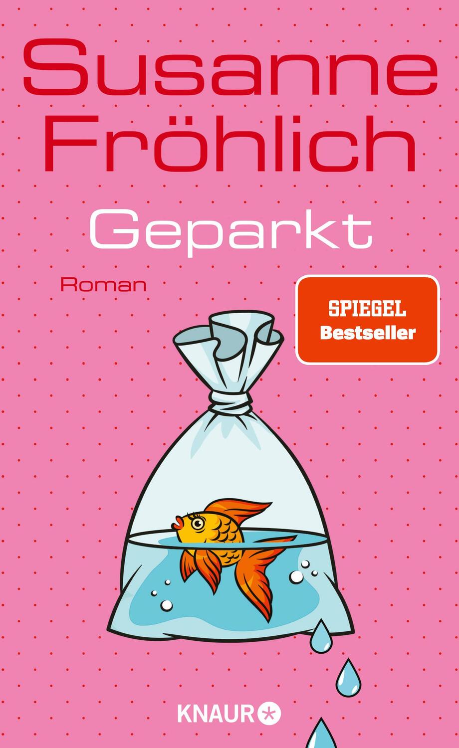 Cover: 9783426447093 | Geparkt | Roman | Susanne Fröhlich | Buch | 304 S. | Deutsch | 2024