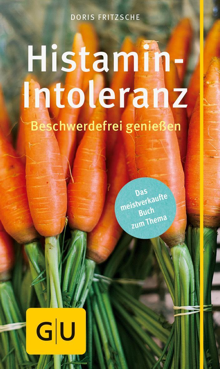 Cover: 9783833852947 | Histamin-Intoleranz | Beschwerdefrei genießen | Doris Fritzsche | Buch