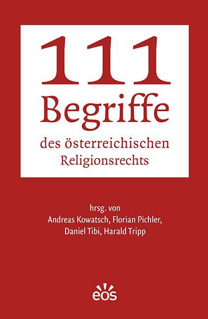 Cover: 9783830681687 | 111 Begriffe des österreichischen Religionsrechts | Kowatsch (u. a.)