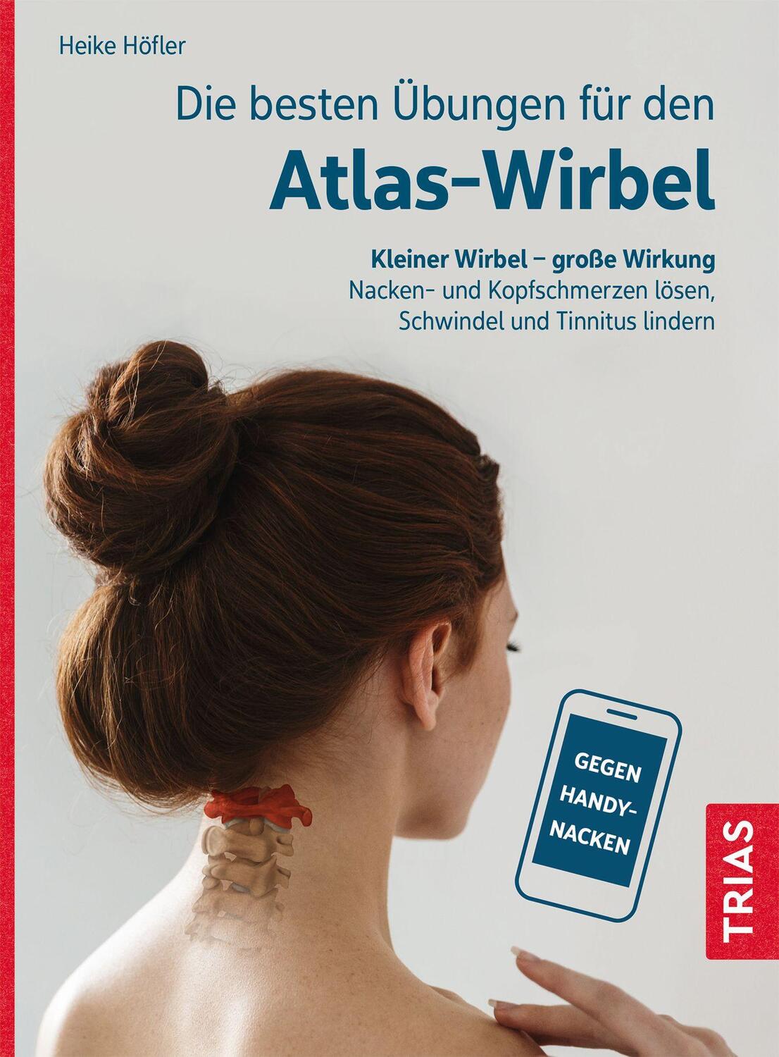 Cover: 9783432115849 | Die besten Übungen für den Atlas-Wirbel | Heike Höfler | Taschenbuch