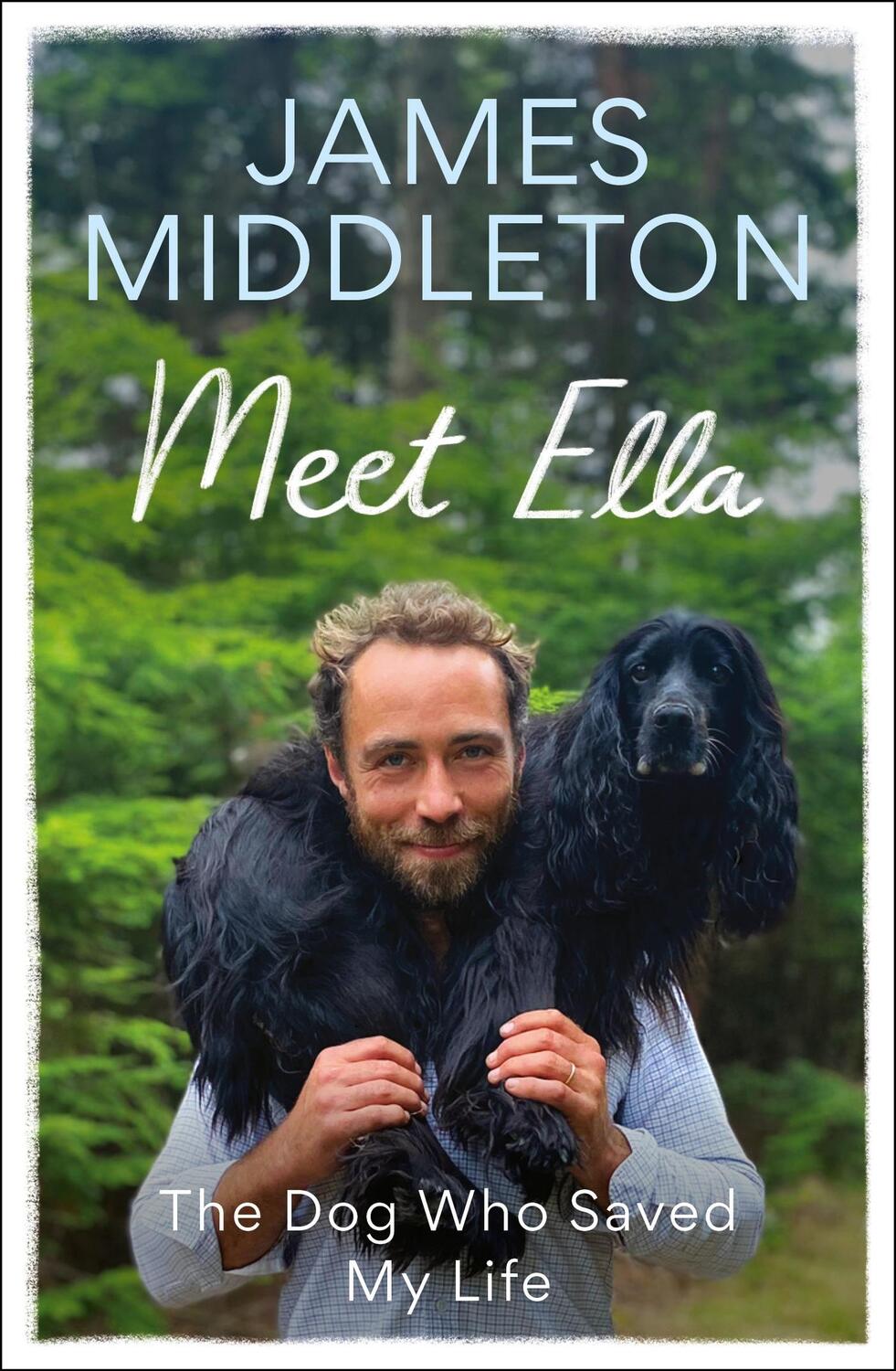 Cover: 9781804192504 | Meet Ella | The Dog Who Saved My Life: The Sunday Times Bestseller