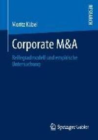 Cover: 9783834939692 | Corporate M&amp;A | Reifegradmodell und empirische Untersuchung | Kübel