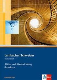 Cover: 9783127339154 | Lambacher Schweizer. Abitur- und Klausurtraining Grundkurs....