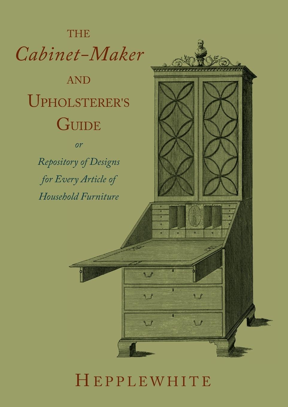Cover: 9781614274391 | The Cabinet-Maker and Upholsterer's Guide | George Hepplewhite | Buch