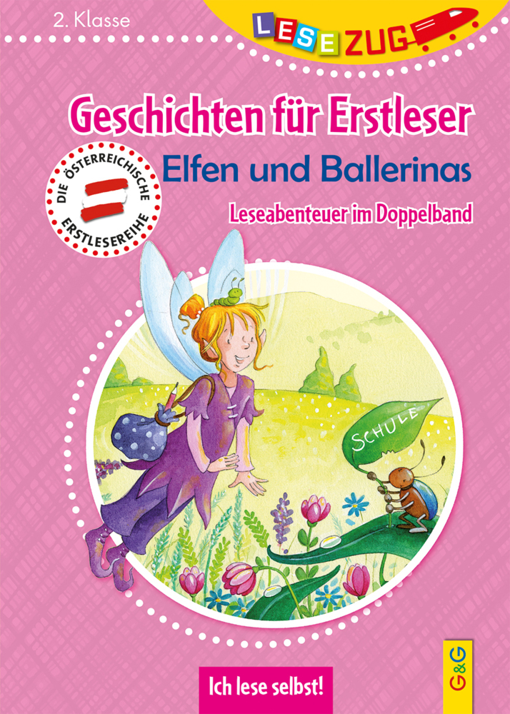 Cover: 9783707423501 | Geschichten für Erstleser. Elfen und Ballerinas | Weiler (u. a.)